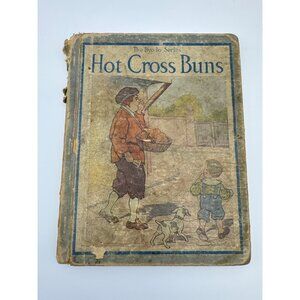 SCARCE 1908  Bye-Lo Series HOT CROSS BUNS Mother Goose Blanche F Wright